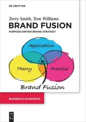 book Brand Fusion: Purpose-driven brand strategy