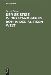 book Der geistige Widerstand gegen Rom in der antiken Welt