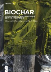 book BioChar: Applications for Bioremediation of Contaminated Systems