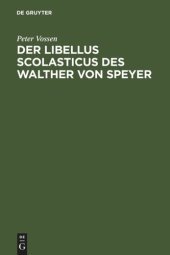 book Der Libellus Scolasticus des Walther von Speyer: Ein Schulbericht aus dem Jahre 984