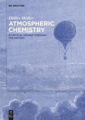 book Atmospheric Chemistry: A Critical Voyage Through the History