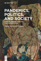 book Pandemics, Politics, and Society: Critical Perspectives on the Covid-19 Crisis