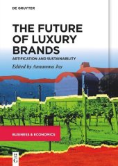 book The Future of Luxury Brands: Artification and Sustainability