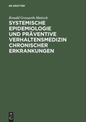 book Systemische Epidemiologie und präventive Verhaltensmedizin chronischer Erkrankungen: Strategien zur Aufrechterhaltung der Gesundheit