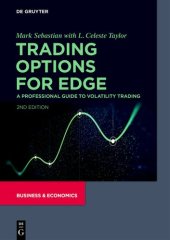 book Trading Options for Edge: A Professional Guide to Volatility Trading