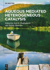 book Aqueous Mediated Heterogeneous Catalysis