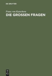 book Die großen Fragen: Philosophisch-theologische Gedanken