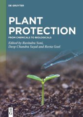 book Plant Protection: From Chemicals to Biologicals