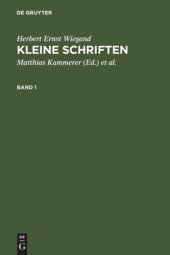 book Kleine Schriften: Eine Auswahl aus den Jahren 1970-1999 in zwei Bänden. Bd 1: 1970-1988. Bd 2: 1988-1999