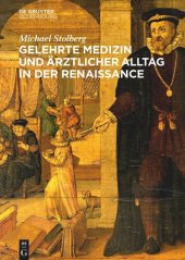 book Gelehrte Medizin und ärztlicher Alltag in der Renaissance