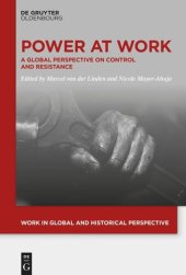 book Power At Work: A Global Perspective on Control and Resistance