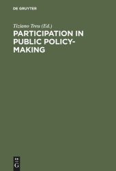 book Participation in Public Policy-Making: The Role of Trade Unions and Employers' Associations