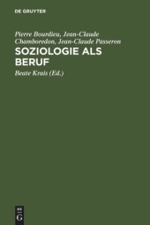 book Soziologie als Beruf: Wissenschaftstheoretische Voraussetzung soziologischer Erkenntnisse