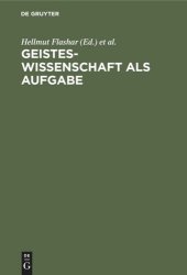 book Geisteswissenschaft als Aufgabe: Kulturpolitische Perspektiven und Aspekte