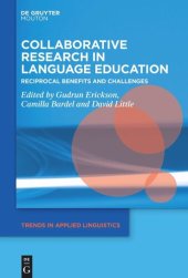 book Collaborative Research in Language Education: Reciprocal Benefits and Challenges