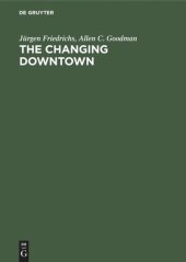 book The Changing Downtown: A Comparative Study of Baltimore and Hamburg