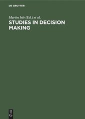 book Studies in Decision Making: Social Psychological and Socio-Economic Analyses