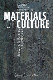 book Materials of Culture: Approaches to Materials in Cultural Studies