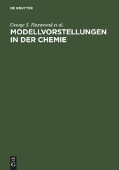 book Modellvorstellungen in der Chemie: Eine Einführung in die Allgemeine Chemie