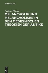 book Melancholie und Melancholiker in den medizinischen Theorien der Antike