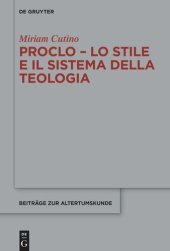 book Proclo – Lo stile e il sistema della teologia