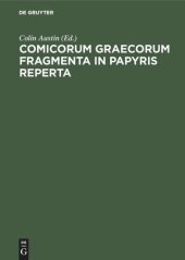 book Comicorum Graecorum Fragmenta in papyris reperta