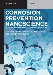 book Corrosion Prevention Nanoscience: Nanoengineering Materials and Technologies