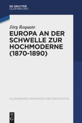 book Europa an der Schwelle zur Hochmoderne (1870-1890)