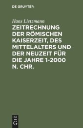 book Zeitrechnung der römischen Kaiserzeit, des Mittelalters und der Neuzeit für die Jahre 1-2000 n. Chr.