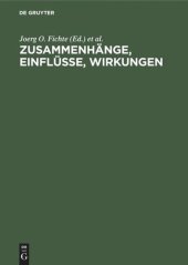 book Zusammenhänge, Einflüsse, Wirkungen: Kongreßakten zum ersten Symposium des Mediävistenverbandes in Tübingen, 1984