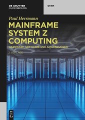 book Mainframe System z Computing: Hardware, Software und Anwendungen