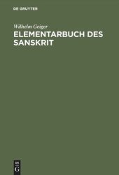 book Elementarbuch des Sanskrit: Unter Berücksichtigung der vedischen Sprache