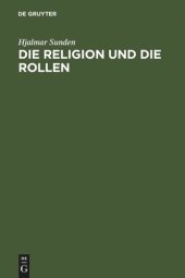 book Die Religion und die Rollen: Eine psychologische Untersuchung der Frömmigkeit