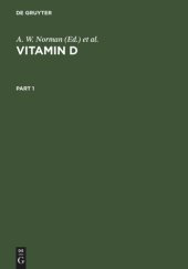 book Vitamin D: Molecular, Cellular and Clinical Endocrinology. Proceedings of the Seventh Workshop on Vitamin D, Rancho Mirage, California, USA, April 1988