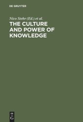 book The Culture and Power of Knowledge: Inquiries into Contemporary Societies