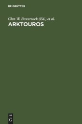 book Arktouros: Hellenic Studies presented to Bernard M. W. Knox on the occasion of his 65th birthday