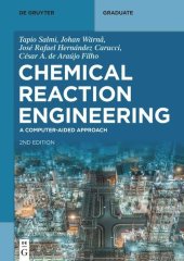 book Chemical Reaction Engineering: A Computer-Aided Approach