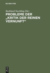 book Probleme der "Kritik der reinen Vernunft": Kant-Tagung Marburg 1981