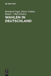 book Wahlen in Deutschland: Theorie - Geschichte - Dokumente 1848-1970