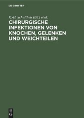 book Chirurgische Infektionen von Knochen, Gelenken und Weichteilen