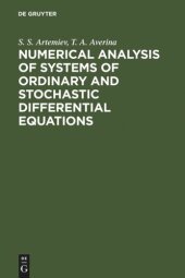 book Numerical Analysis of Systems of Ordinary and Stochastic Differential Equations