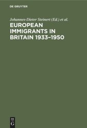 book European Immigrants in Britain 1933–1950