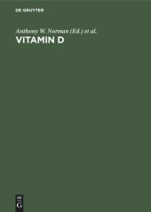 book Vitamin D: A Pluripotent Steroid Hormone: Structural Studies, Molecular Endocrinology and Clinical Applications. Proceedings of the Ninth Workshop on Vitamin D, Orlando, Florida, USA, May 28–June 2, 1994