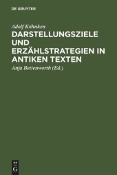 book Darstellungsziele und Erzählstrategien in antiken Texten