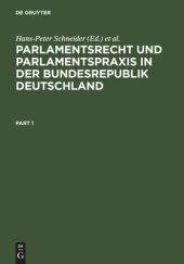 book Parlamentsrecht und Parlamentspraxis in der Bundesrepublik Deutschland: Ein Handbuch