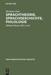 book Sprachtheorie, Sprachgeschichte, Philologie: Reden, Abhandlungen und Biographie