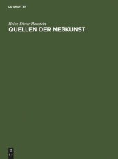 book Quellen der Meßkunst: Zu Maß und Zahl, Geld und Gewicht