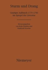 book Sturm und Drang: Geistiger Aufbruch 1770–1790 im Spiegel der Literatur