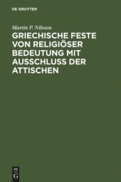 book Griechische Feste von religiöser Bedeutung mit Ausschluss der Attischen