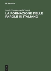 book La formazione delle parole in italiano